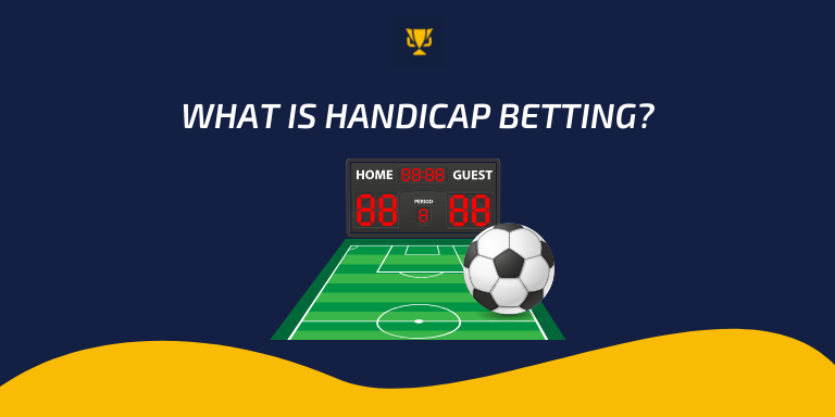 What is handicap betting?, allbets.tv