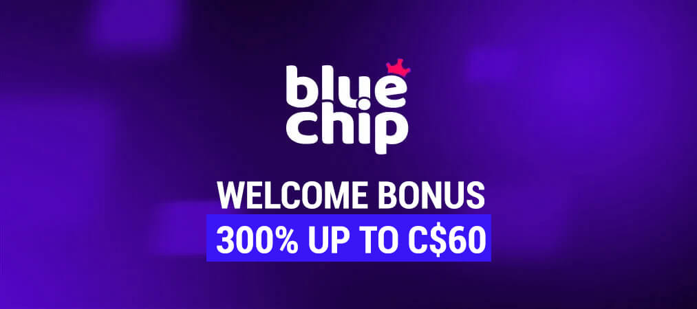 BlueChip welcome bonus 