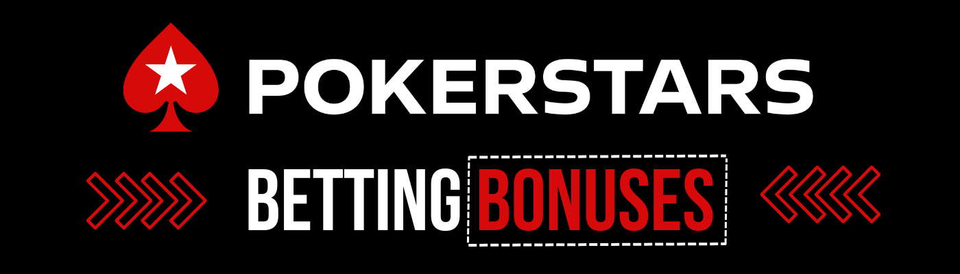 Pokerstars Betting Bonuses
