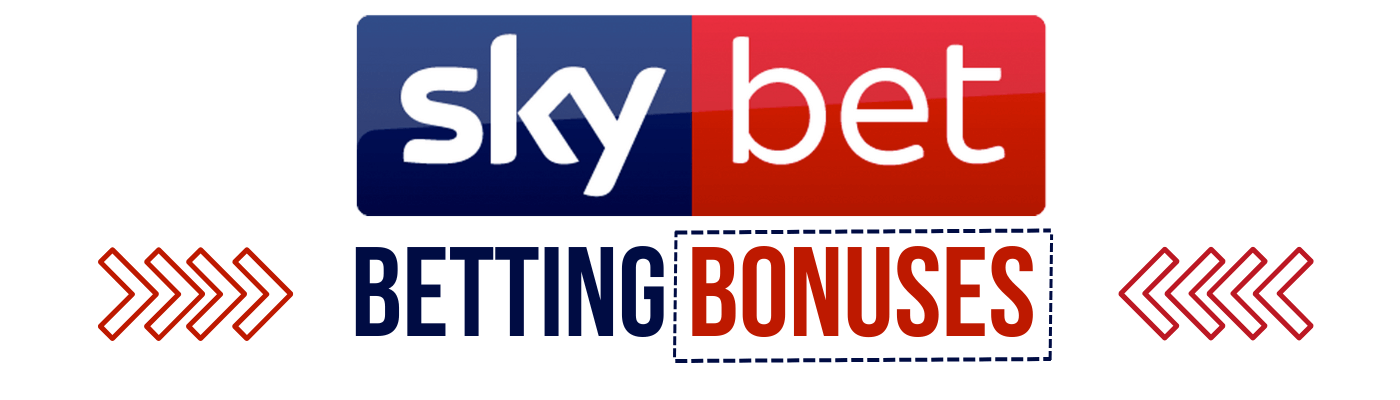 Sky Bet Betting Bonuses