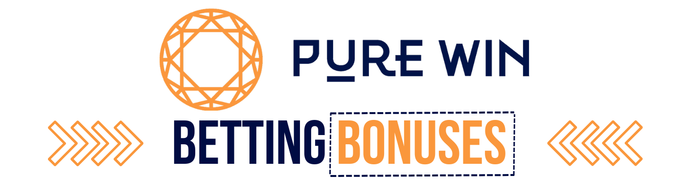 Pure Win Betting Bonuses