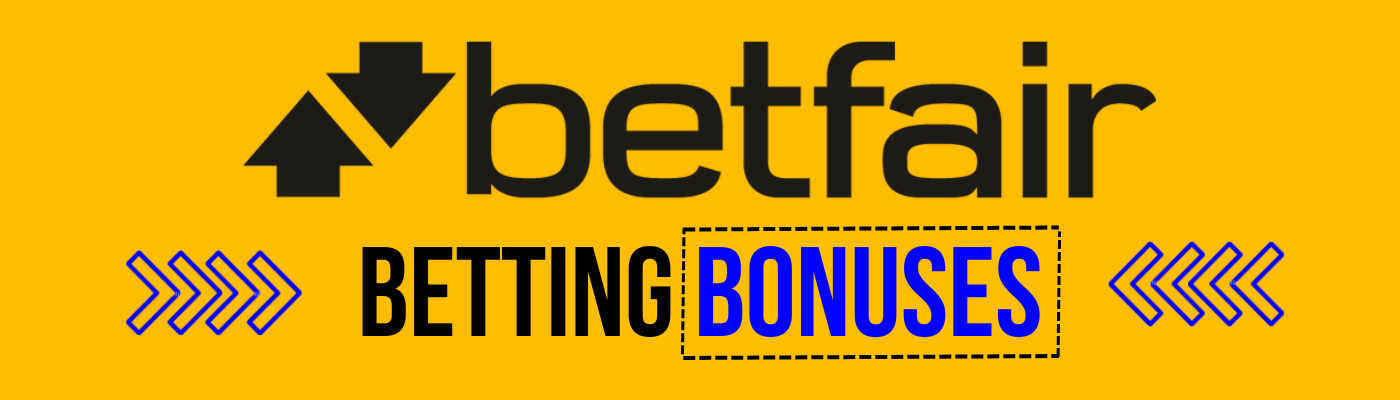 Betfair Betting Bonuses 