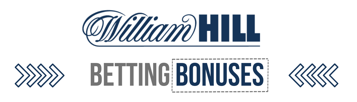 William Hill bonuses