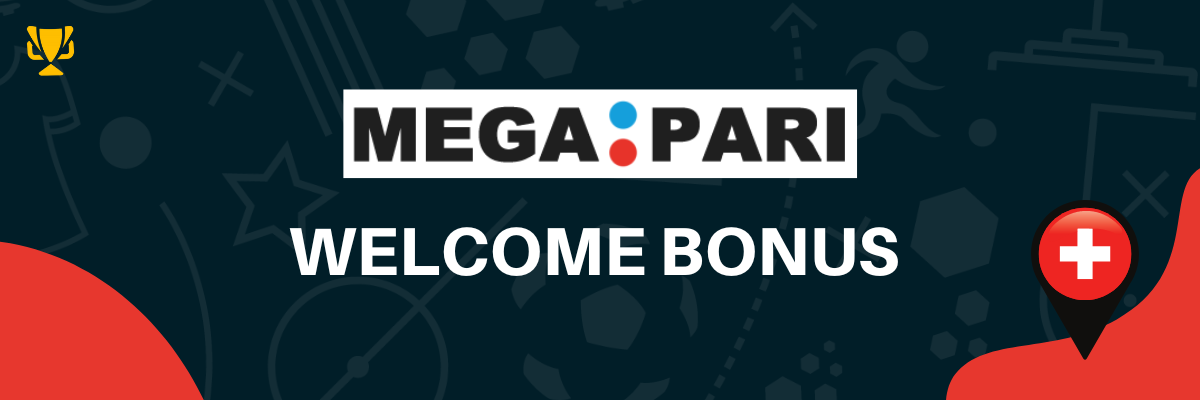 Megapari Switzerland Welcome Bonus