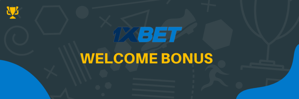 1xbet welcome bonus