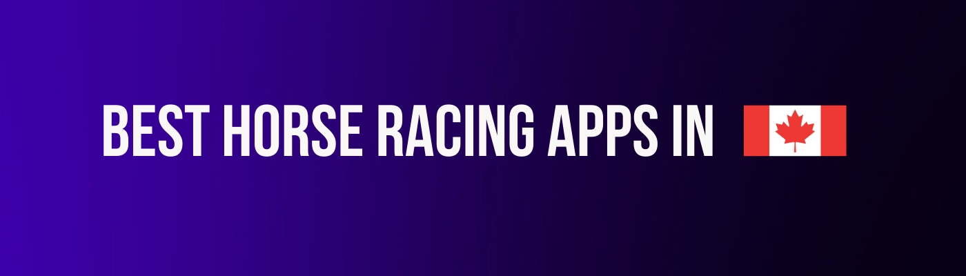 Best Horse racing apps in Canada