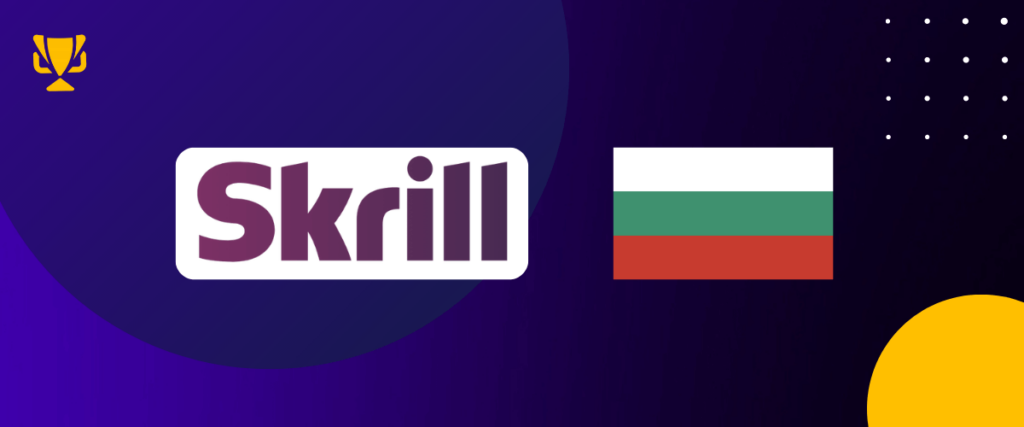 Skrill Bulgaria