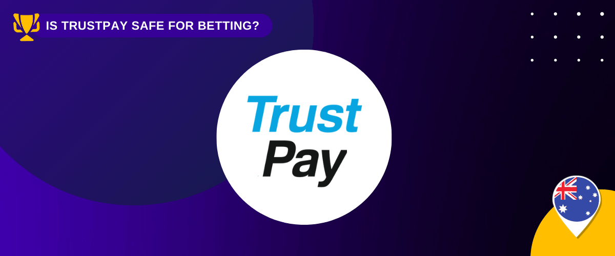 TrustPay bookmakers in australia