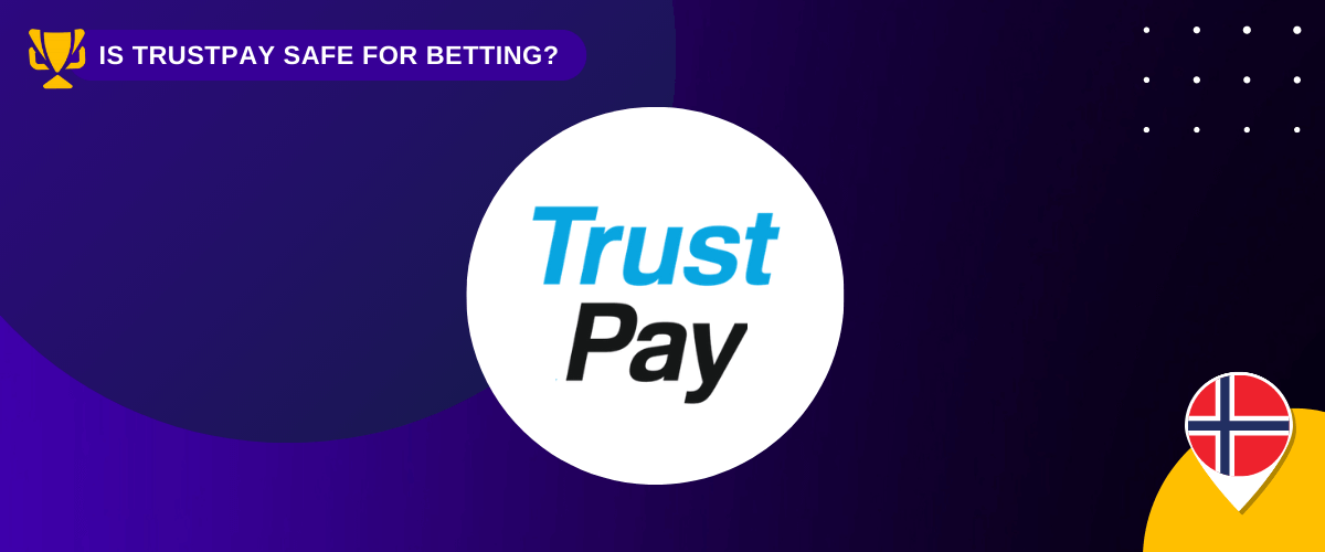 TrustPay bookmakers in norway