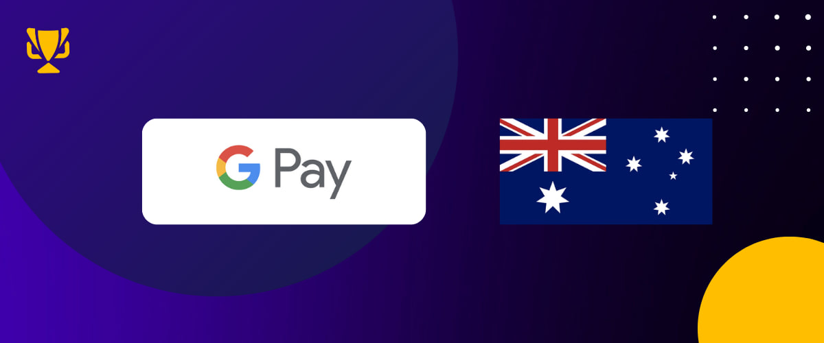 Google Pay Betting Sites in Australia