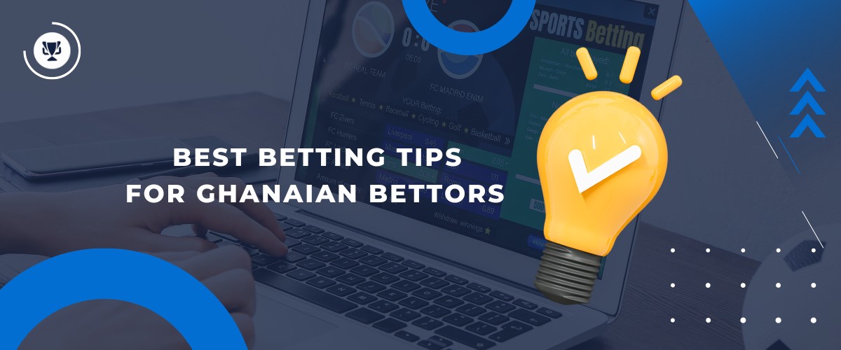 Best Betting Tips for Ghanaian Bettors, allbets.tv