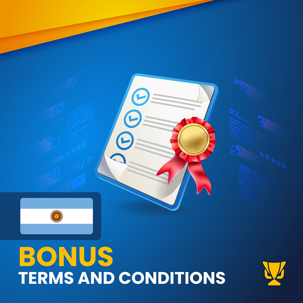 Argentina Bonus Terms and Conditions