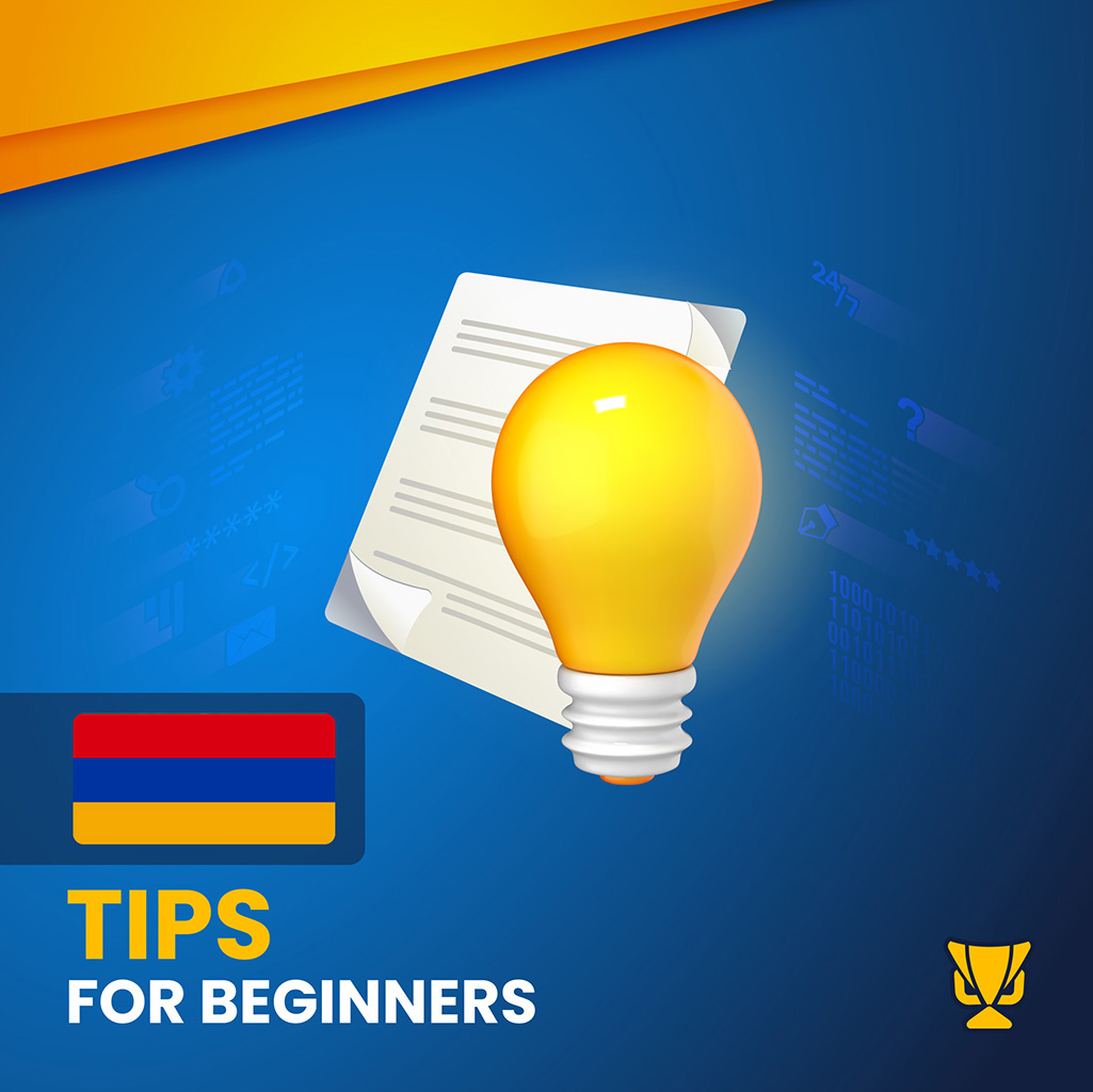 Bonus Tips for Beginners in Armenia