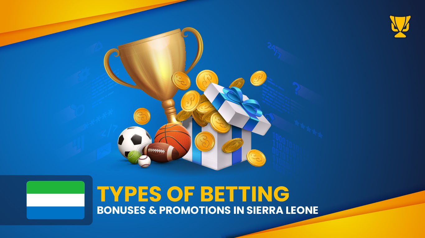 Bonuses in Sierra Leone