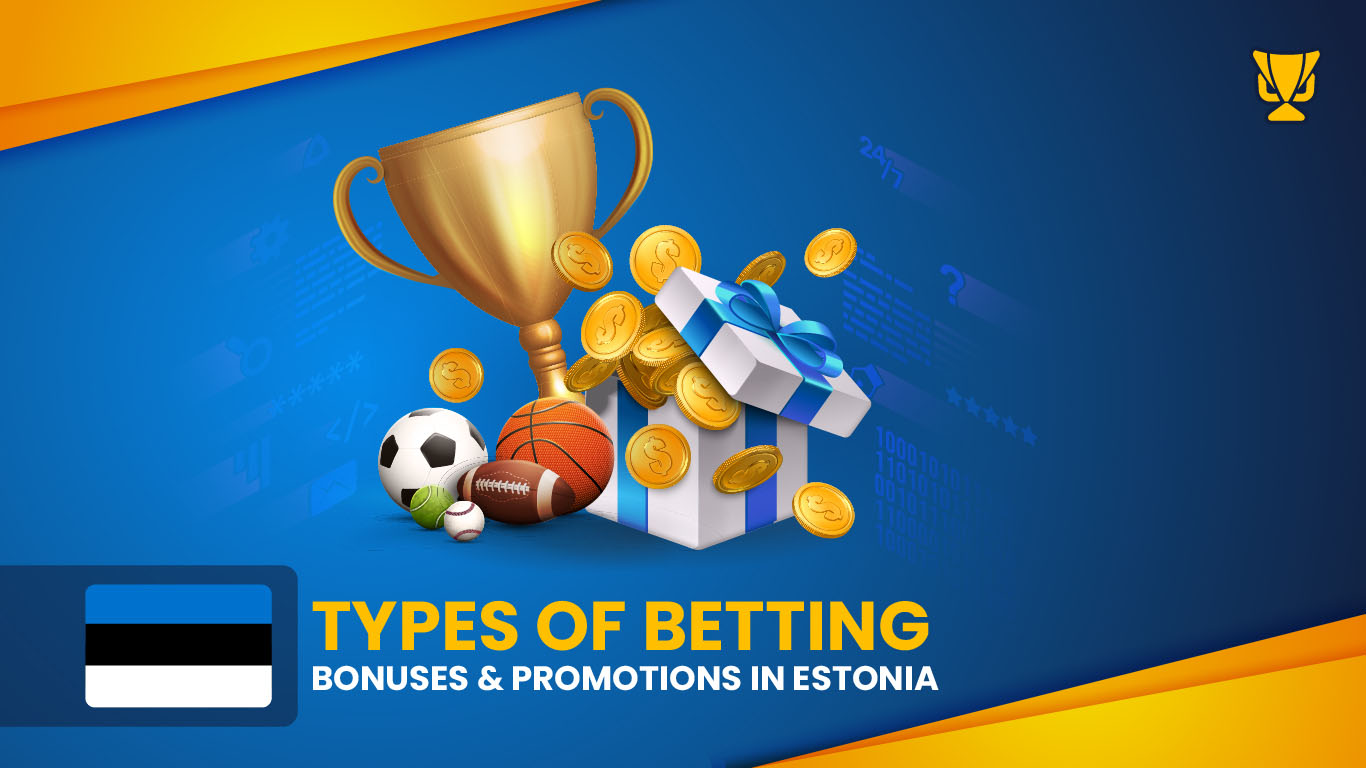 Bonuses in Estonia