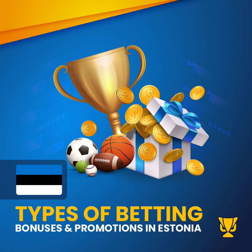 Bonuses in Estonia