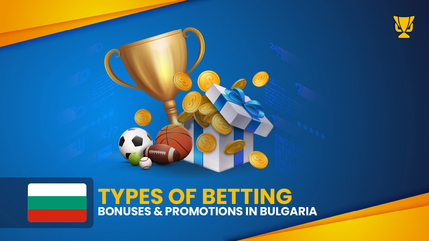 Bonuses in Bulgaria