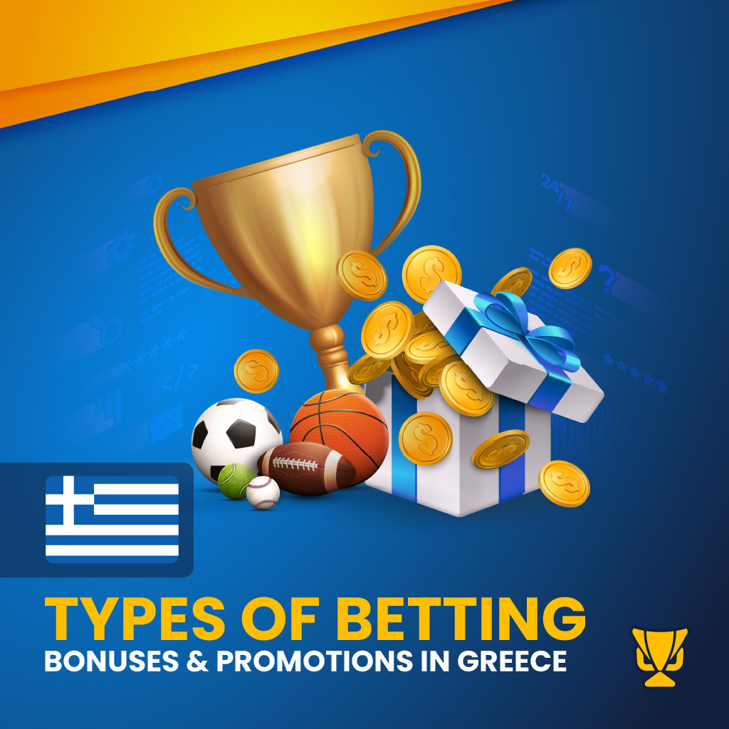 Type of Betting Bonusses mobile Greece