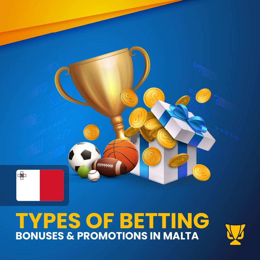 Bonuses in Malta