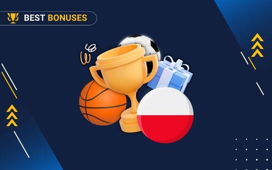 Best Bookmaker Bonuses in Poland in 2025