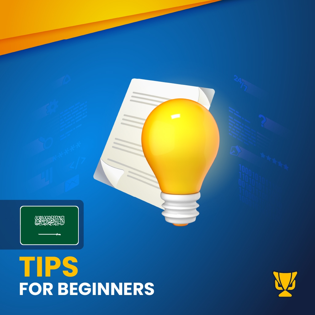 Tips for Beginners in Saudi Arabia