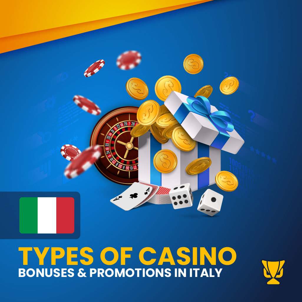 Types of casino bonuses in Italy