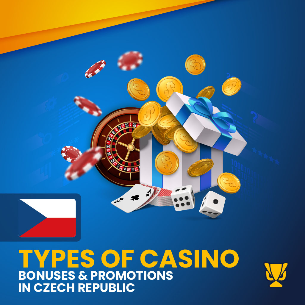 Types of Casino Bonuses in the Czech Republic