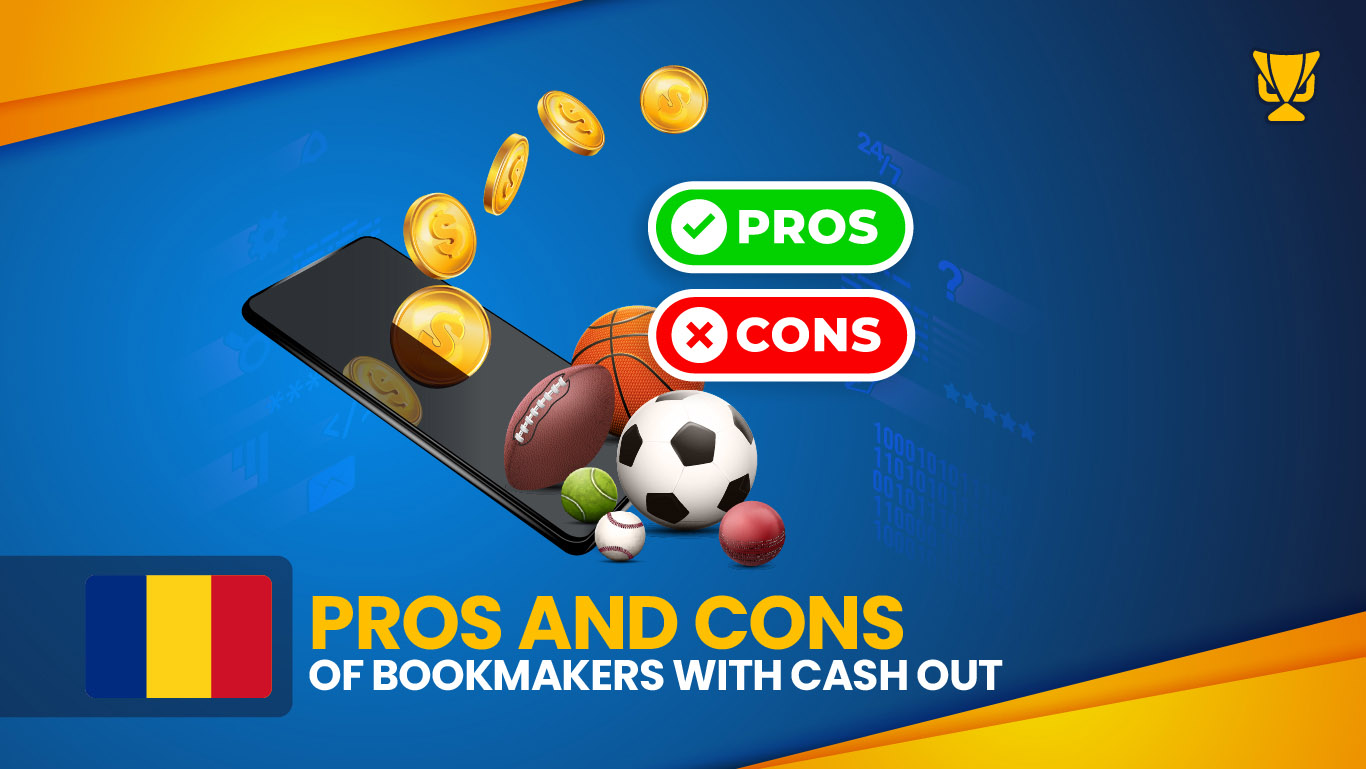 Pros and Cons of Bookmakers with Cash Out