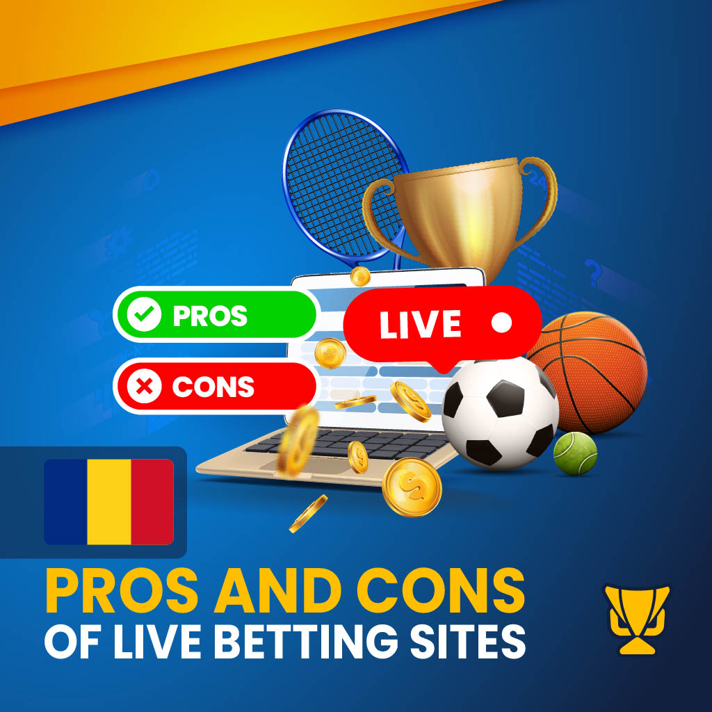 Pros and cons of Live Betting Sites
