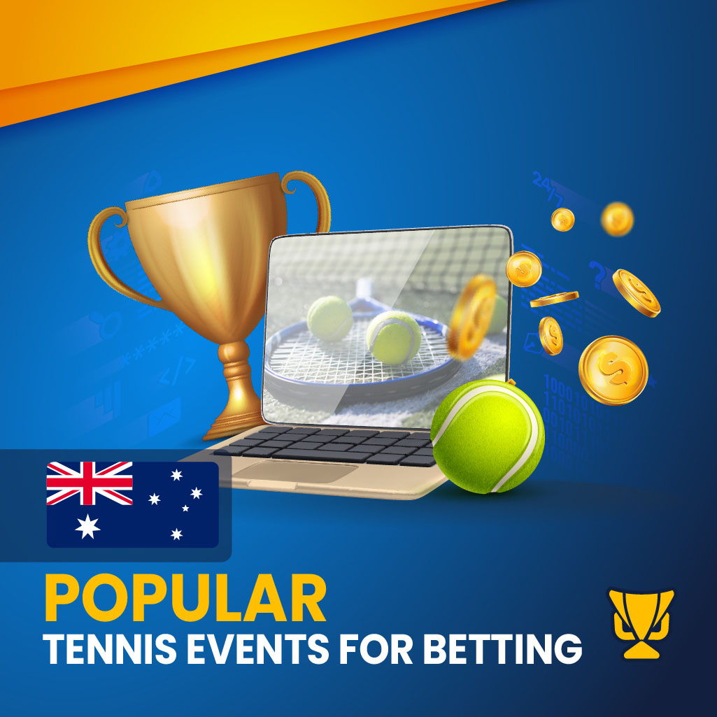 Tennis Events to Bet On in Australia