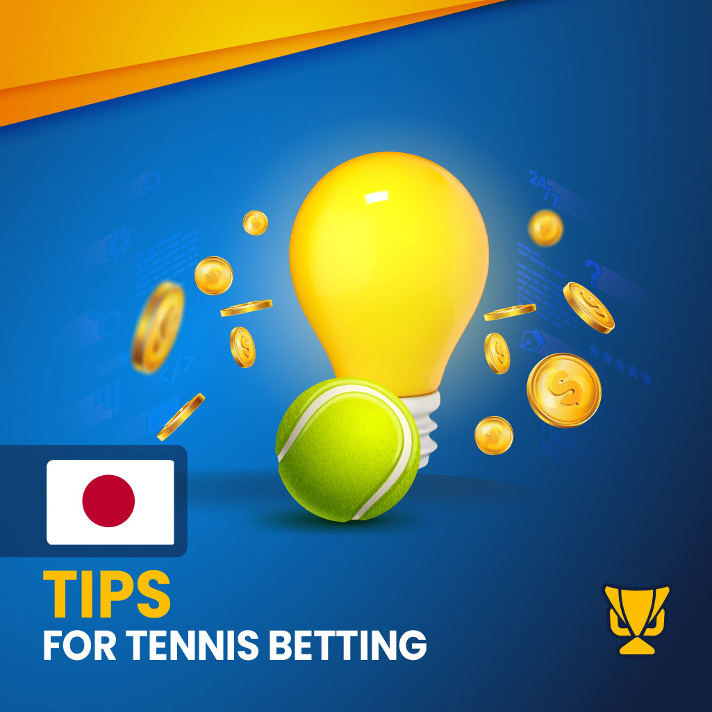 Tips for Tennis Betting