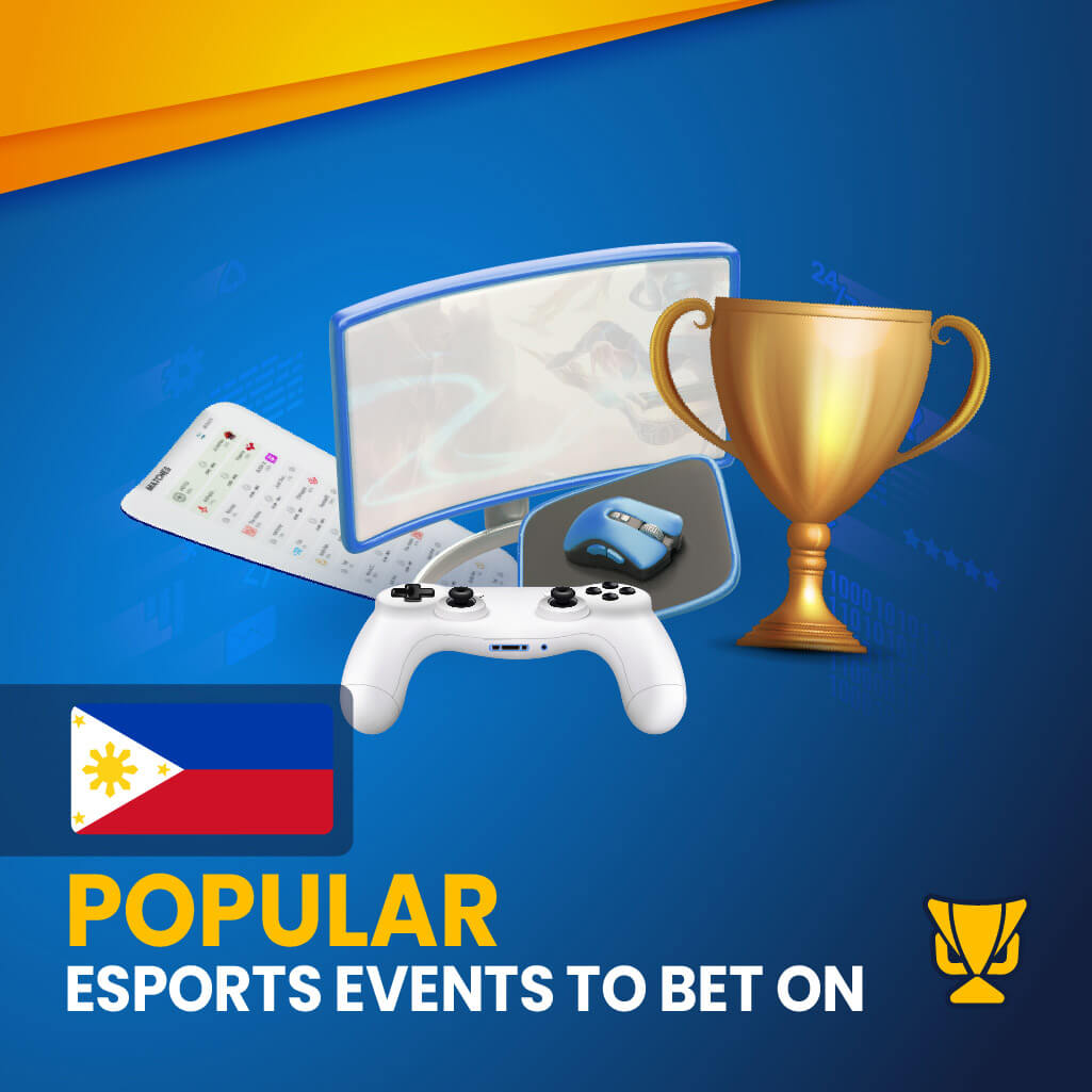 Popular eSports Events for betting in the Philippines