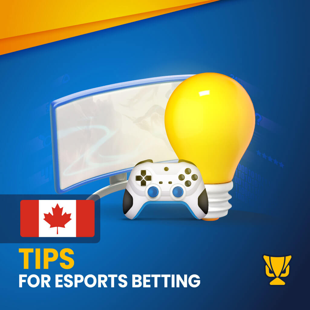 Tips for eSports betting in Canada