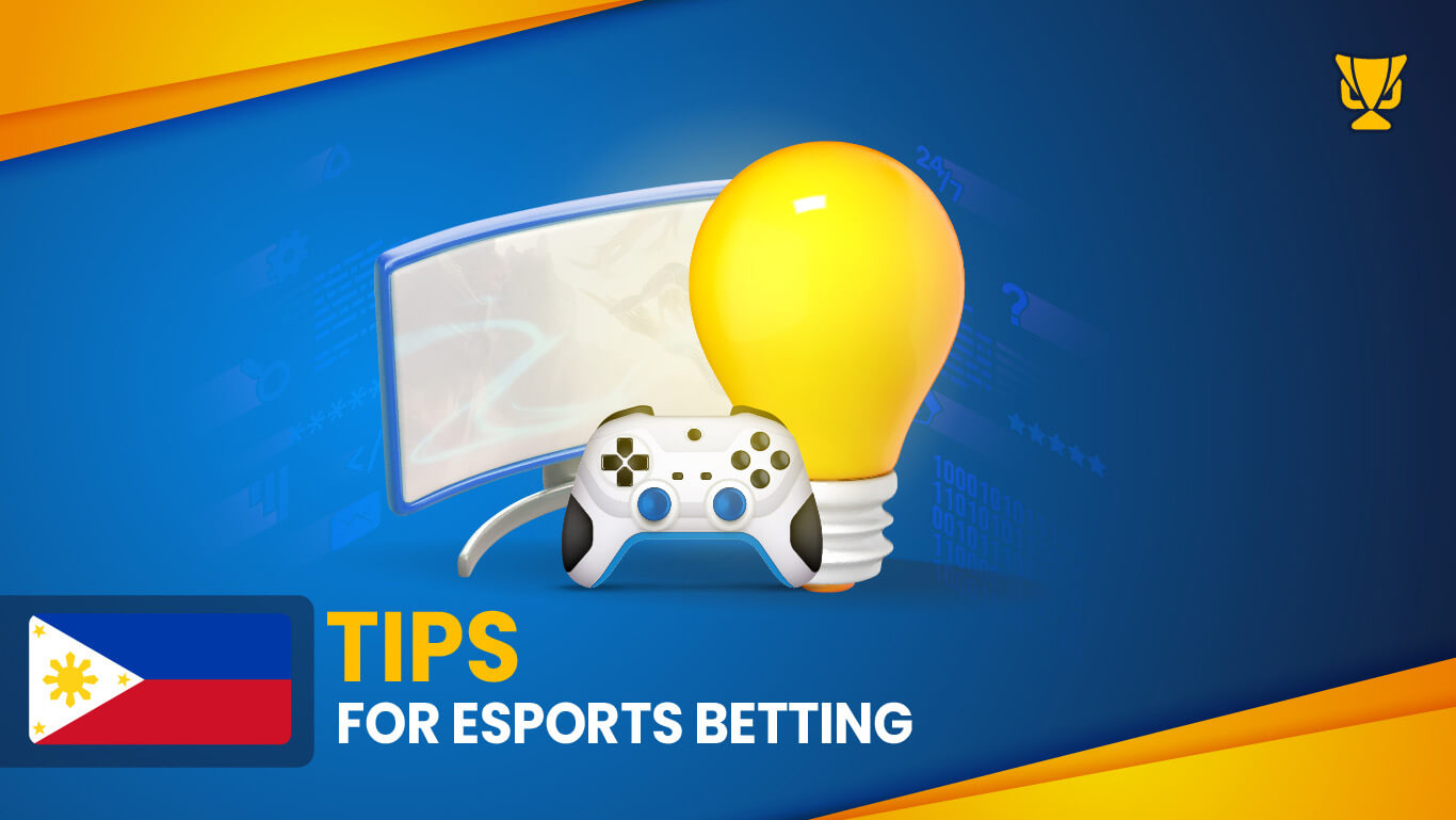 Tips for eSports betting in the Philippines