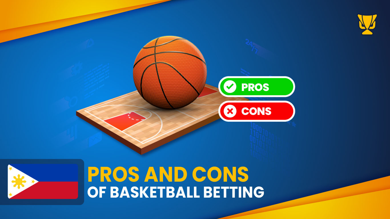 Basketball Betting – Advantages and Disadvantages Explained