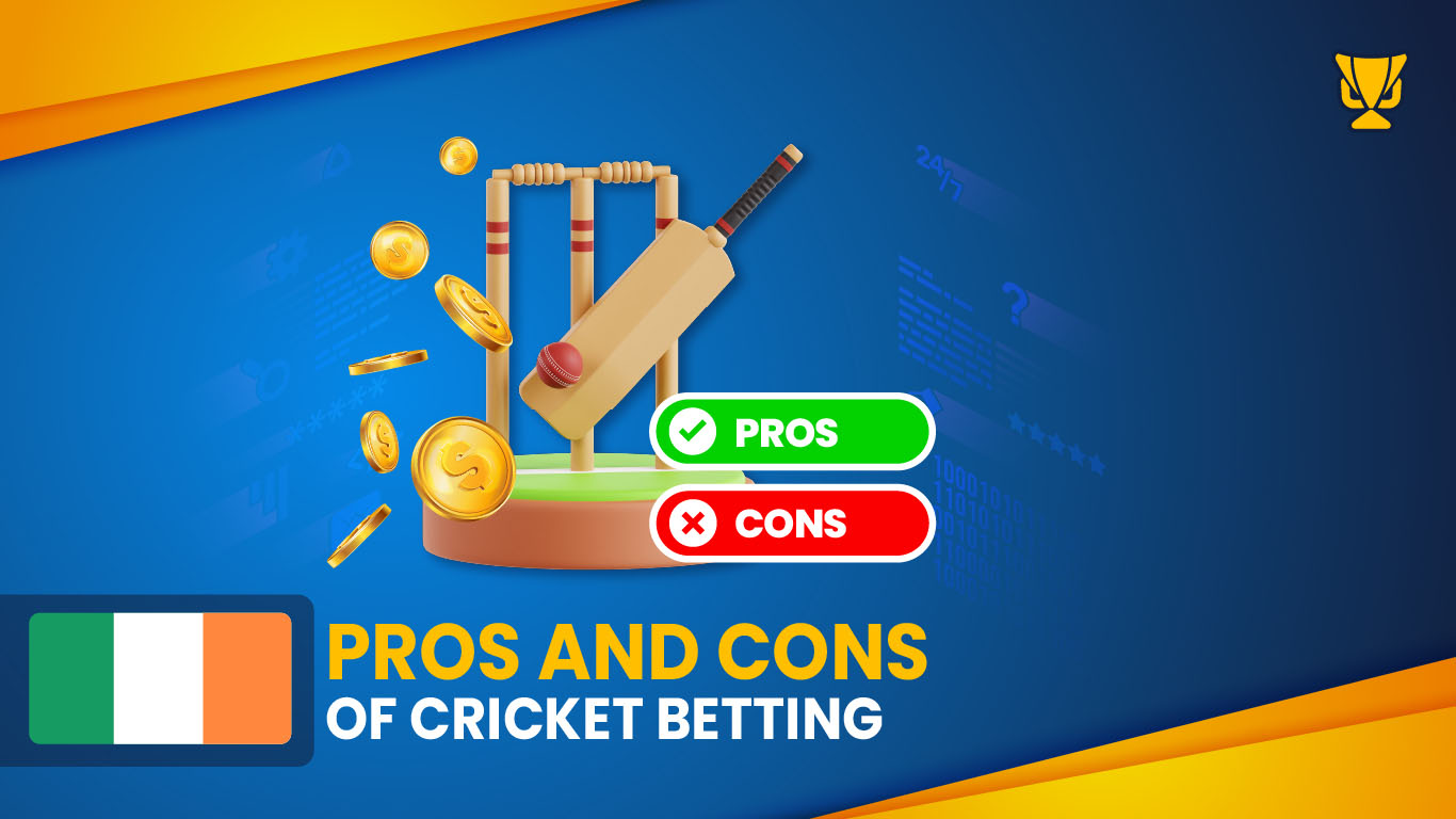 Cricket Betting – Advantages and Disadvantages Explained