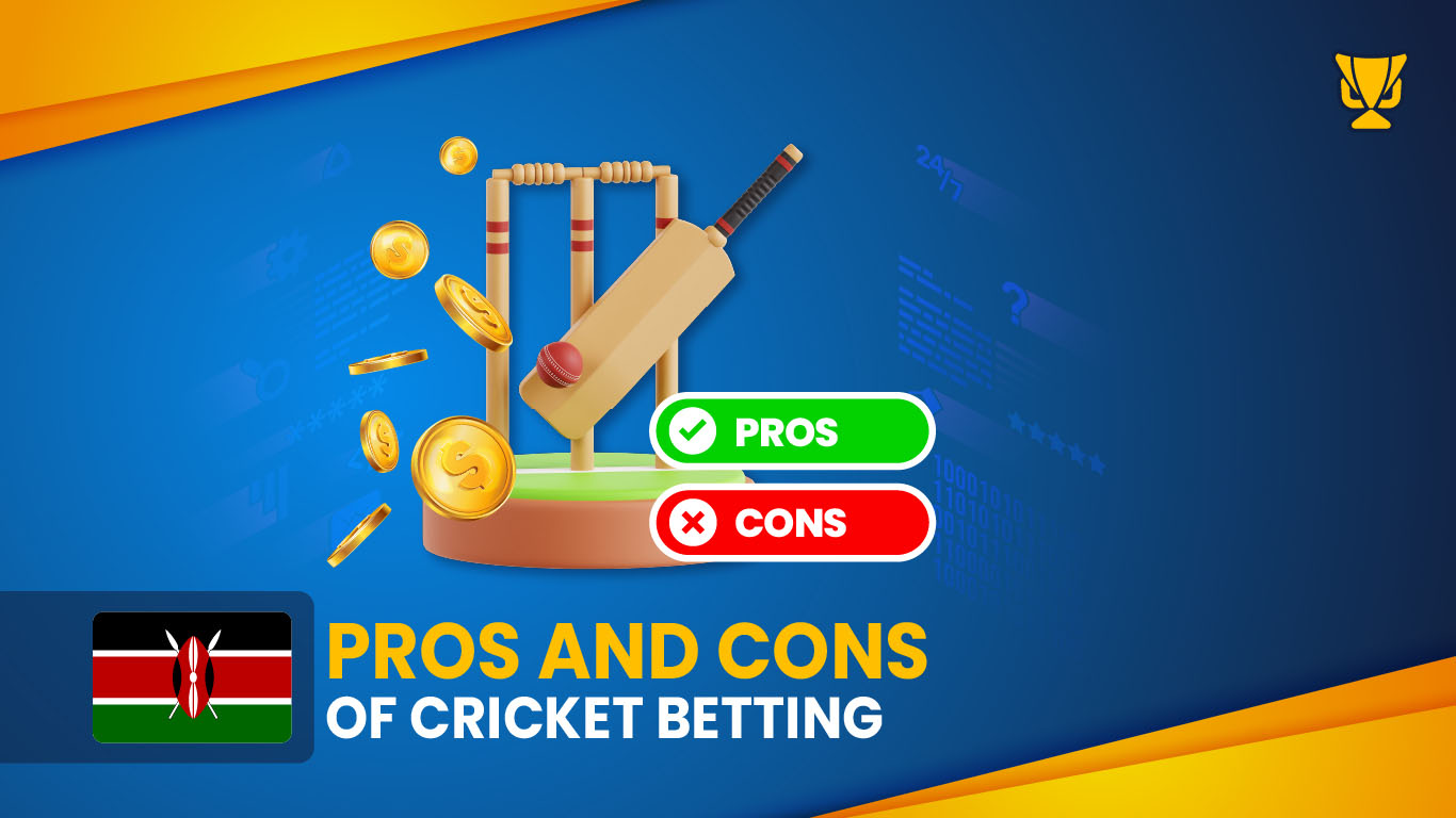 Cricket Betting – Advantages and Disadvantages Explained