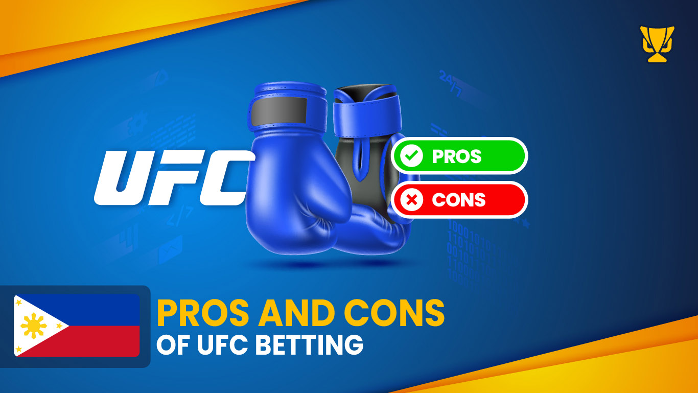 UFC Betting – Advantages and Disadvantages Explained