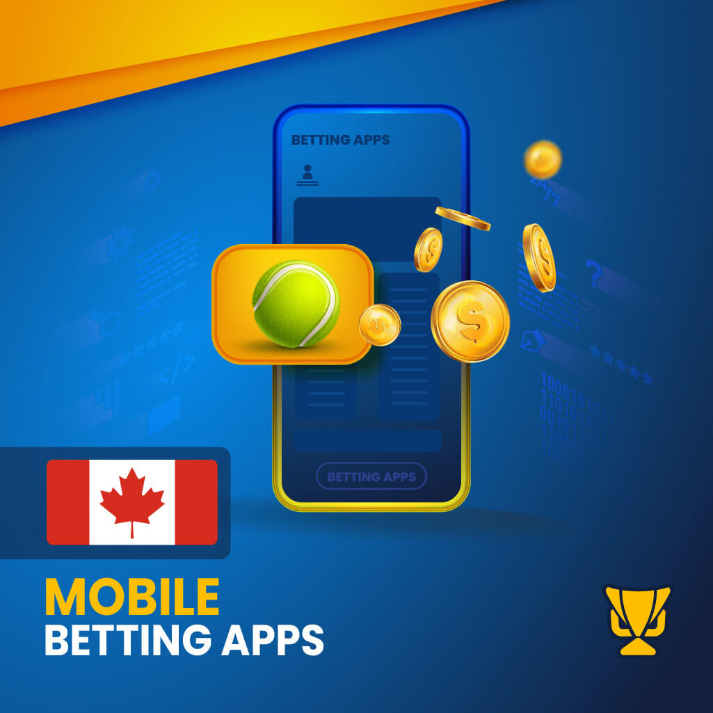 Tennis mobile betting apps in Canada