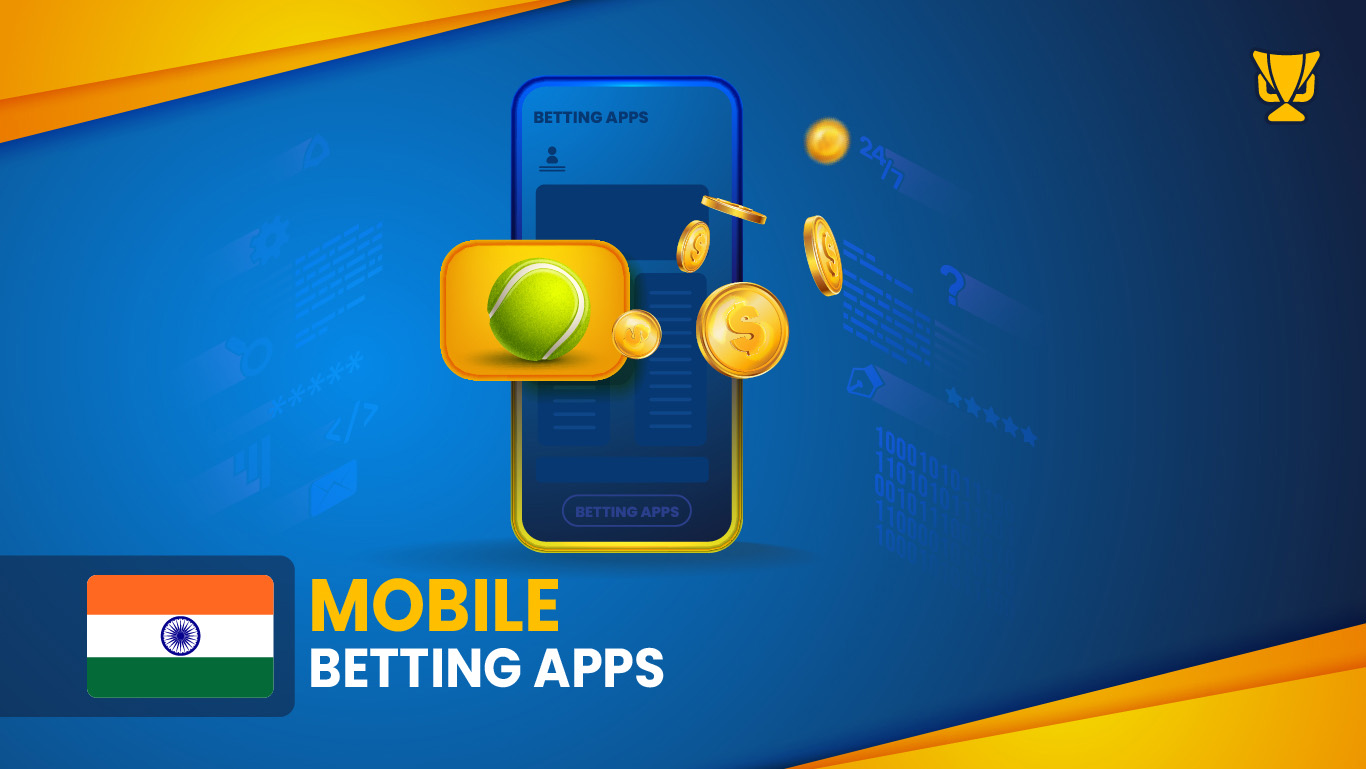 Tennis mobile betting apps in India