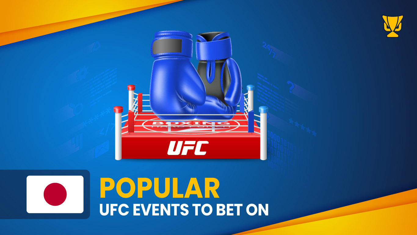 UFC Events perfect for betting in Japan