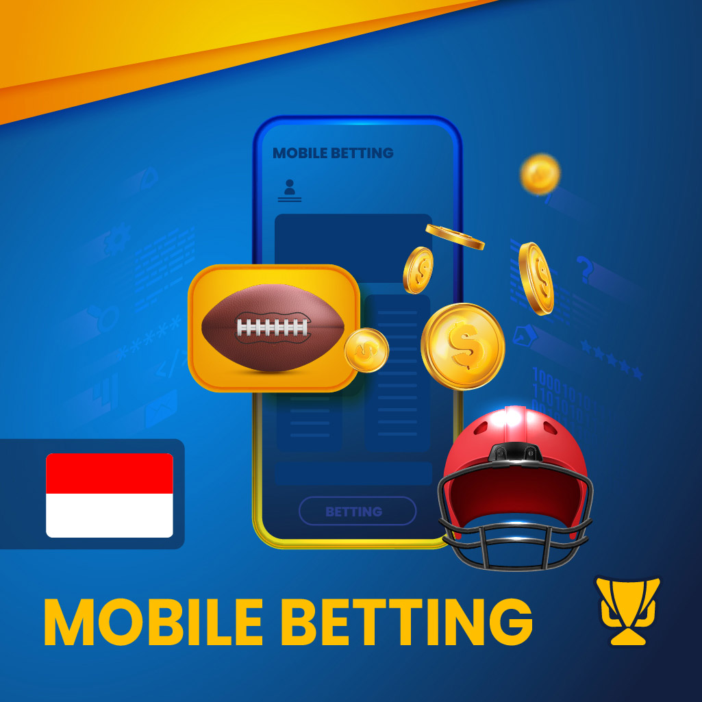 American Football Mobile Betting Indonesia