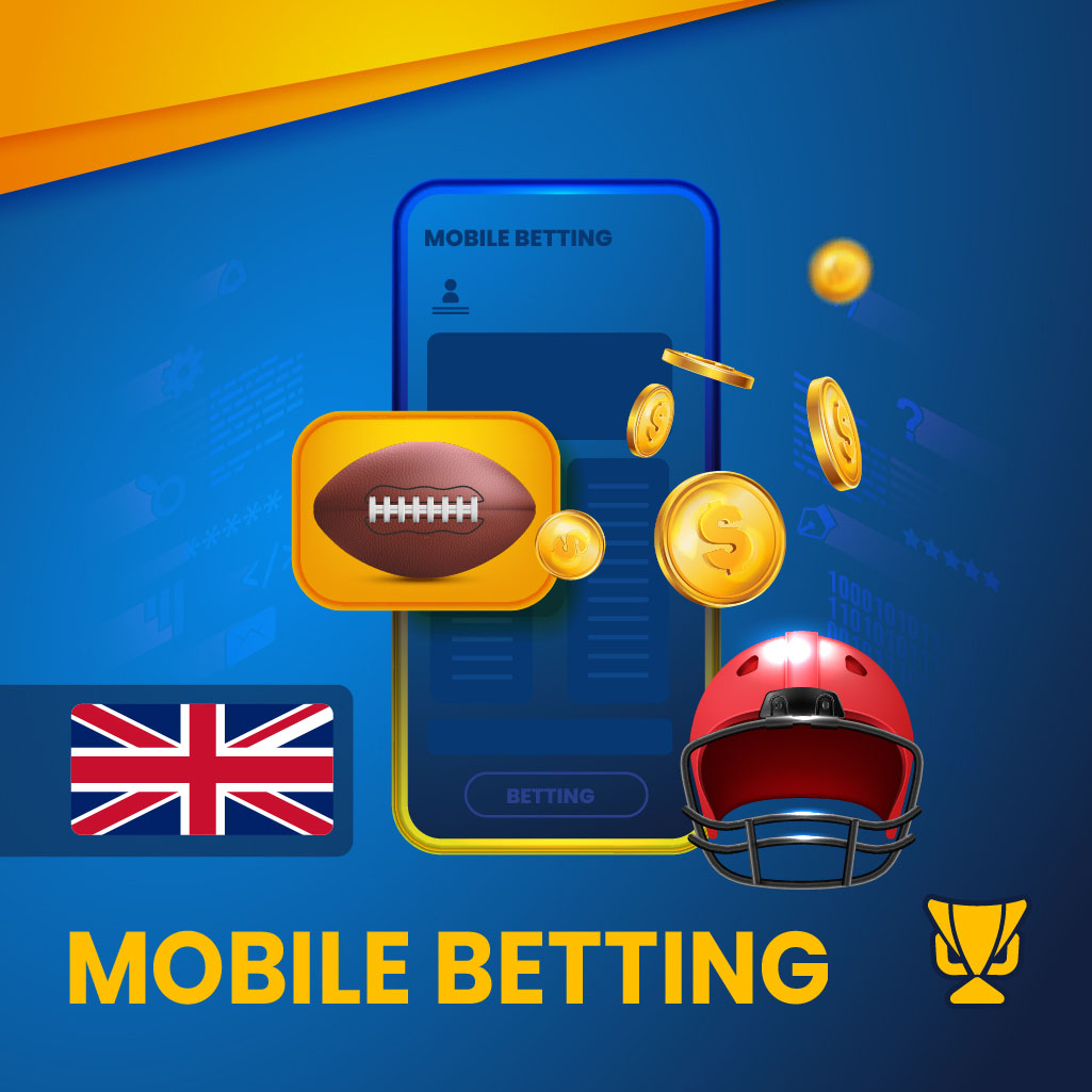 Mobile betting American Football UK