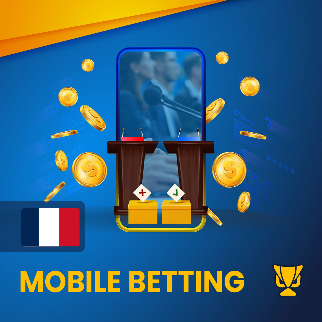 Politics Mobile Betting France