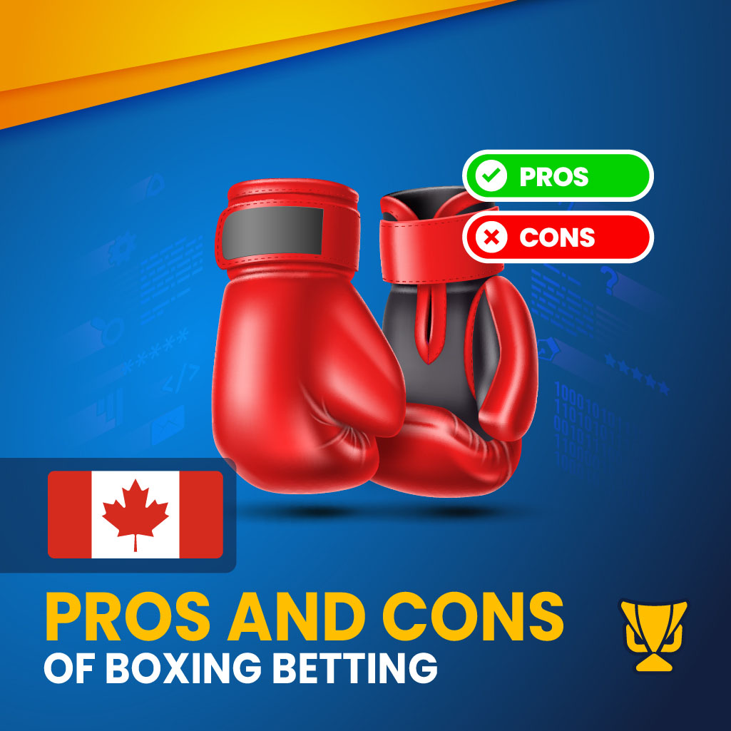 Pros and Cons of Boxing Betting