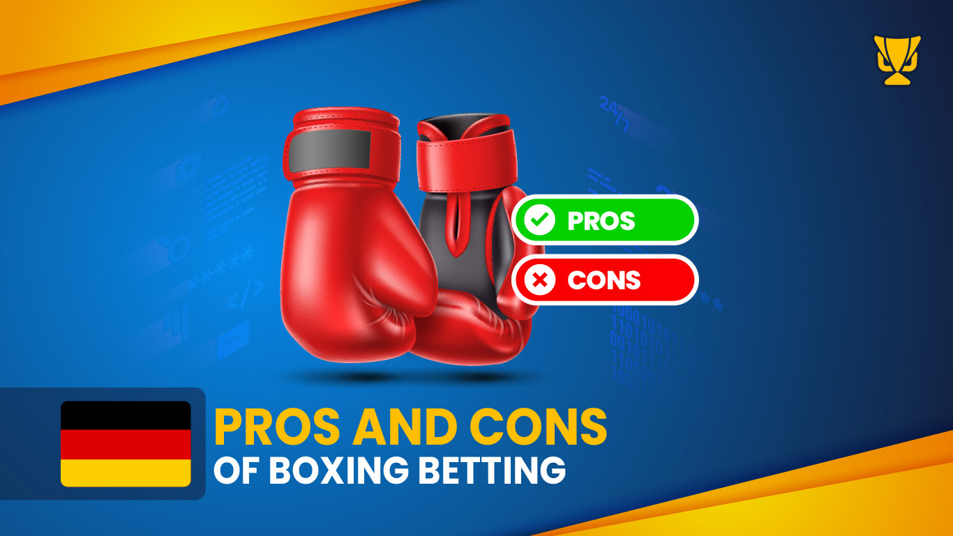 Pros and Cons of Boxing Betting