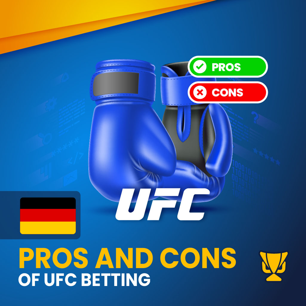 Pros and Cons of UFC Betting