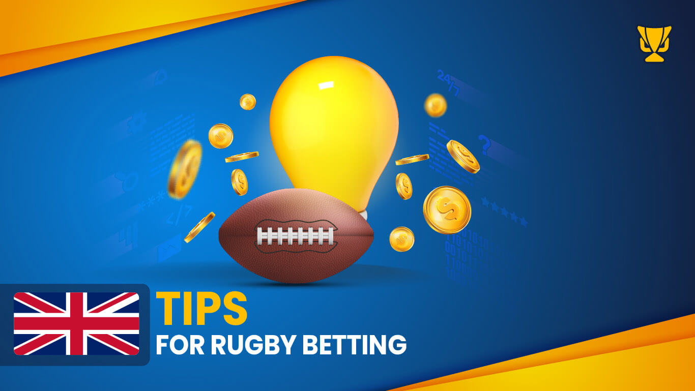 Tips for rugby betting UK