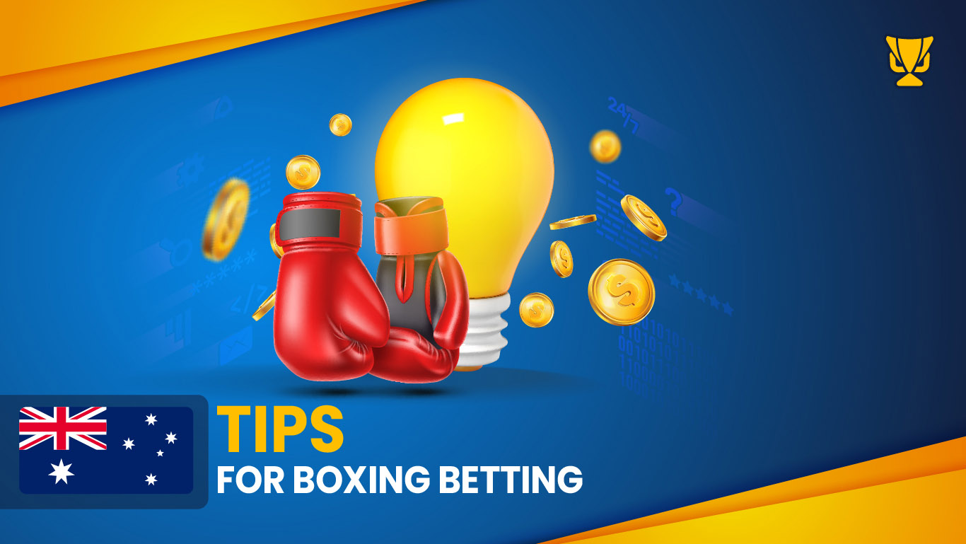 Tips For Boxing Betting