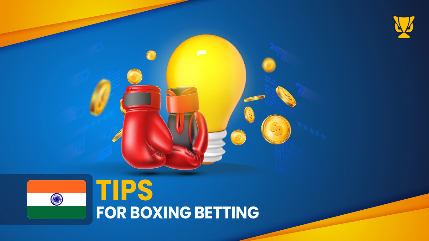 Tips For Boxing Betting